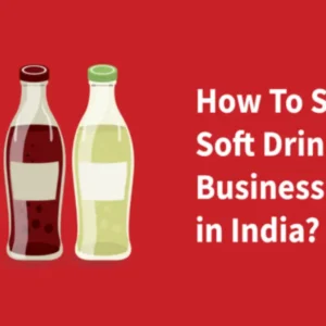 How-to-Start-a-Soft-Drinks-Business