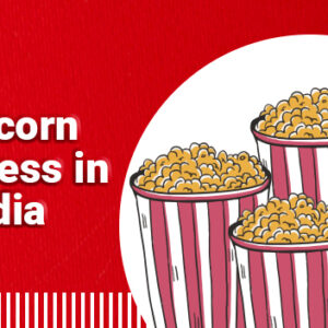 Popcorn-Business-in-India