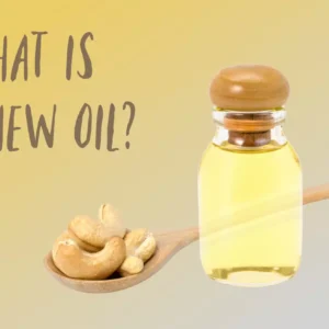 What-Is-Cashew-Oil-scaled